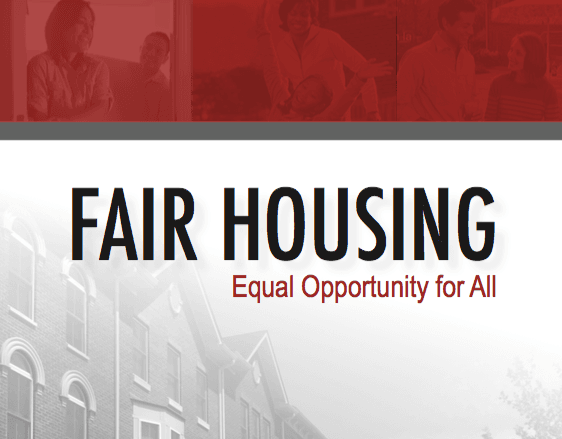 A row of houses sit in the background with the words FAIR HOUSING EQUAL OPPORTUNITY FOR ALL