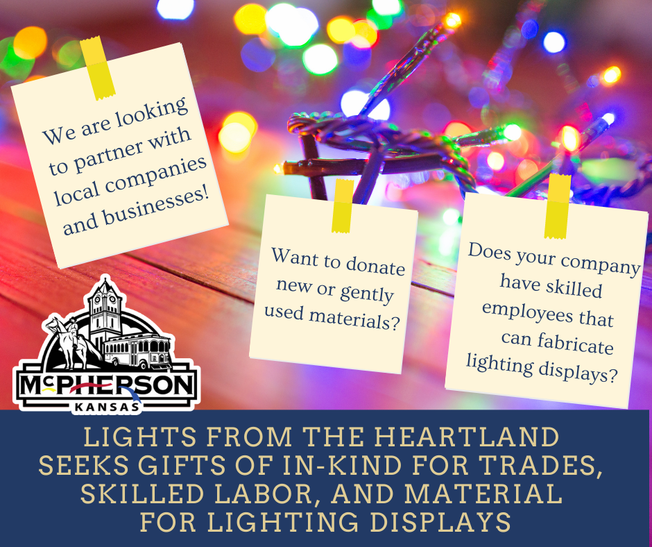 Lights from The Heartland Seeking Gifts of In Kind for TRADES AND SKILLED LABOR and Material for lig